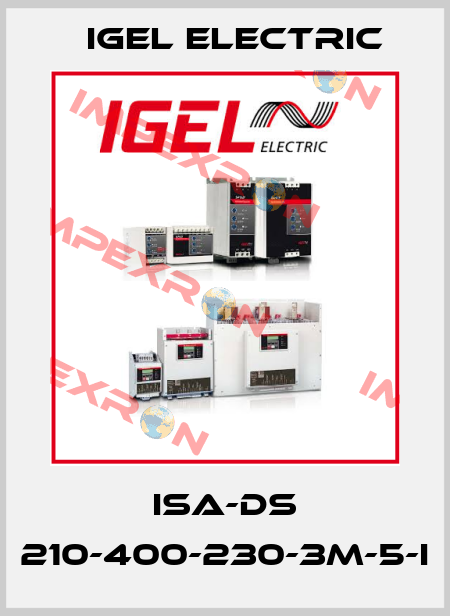 ISA-DS 210-400-230-3M-5-I IGEL Electric