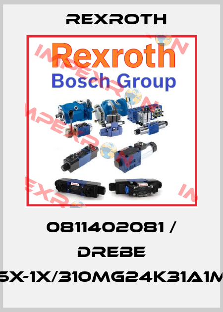 0811402081 / DREBE 6X-1X/310MG24K31A1M Rexroth
