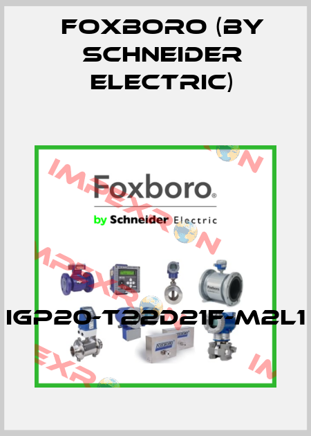IGP20-T22D21F-M2L1 Foxboro (by Schneider Electric)