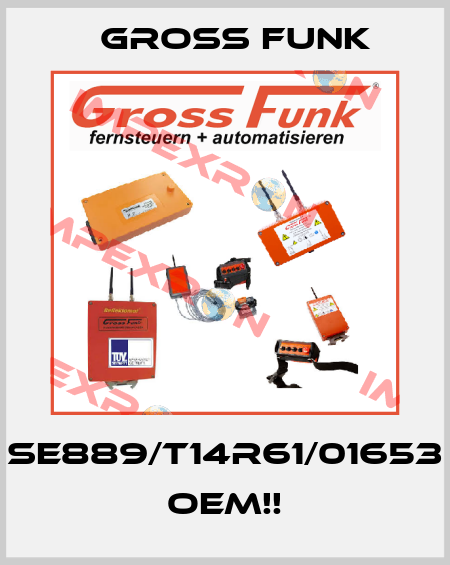 SE889/T14R61/01653  OEM!! Gross Funk