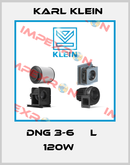 DNG 3-6     L   120W     Karl Klein