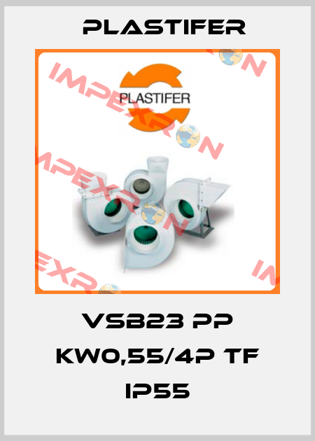 VSB23 PP KW0,55/4P TF IP55 Plastifer