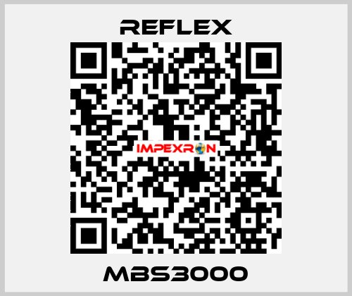 MBS3000 reflex