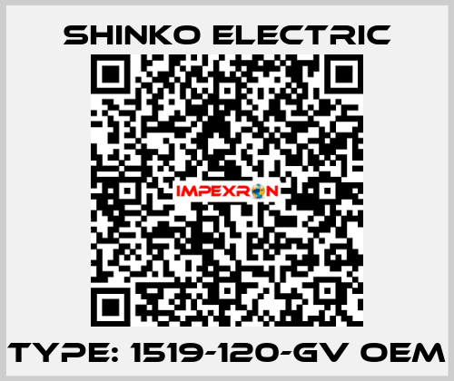 TYPE: 1519-120-GV OEM Shinko Electric
