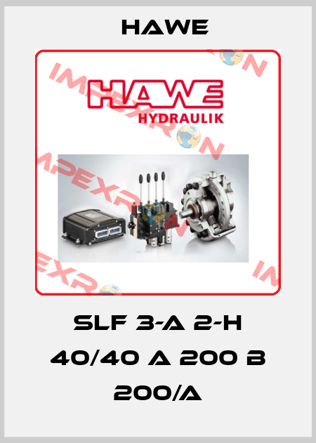 SLF 3-A 2-H 40/40 A 200 B 200/A Hawe