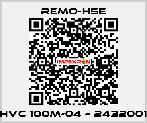 HVC 100M-04 – 2432001 Remo-HSE