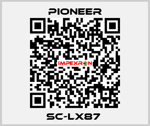 SC-LX87  Pioneer