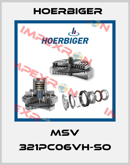 MSV 321PC06VH-SO Hoerbiger