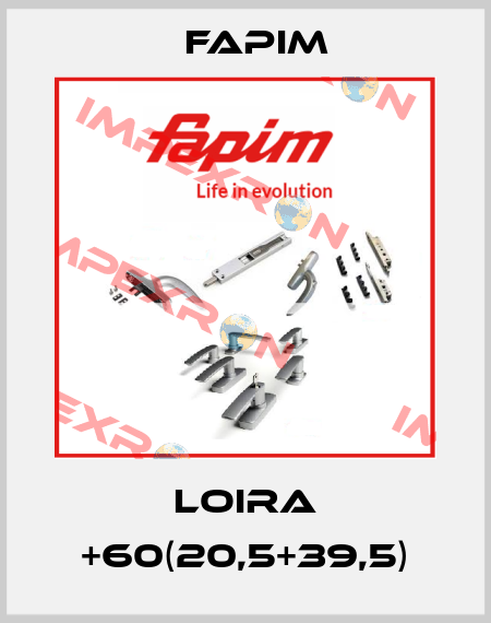 LOIRA +60(20,5+39,5) Fapim