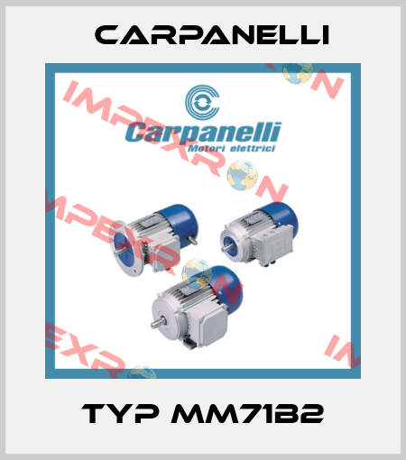 Typ MM71B2 Carpanelli