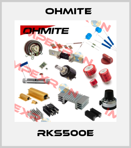 RKS500E Ohmite