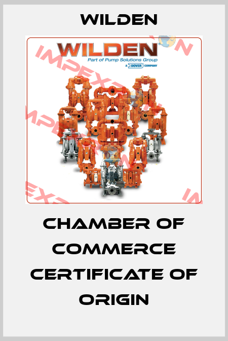 Chamber of Commerce Certificate of Origin Wilden