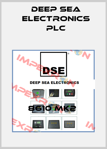 8610 MK2  DEEP SEA ELECTRONICS PLC