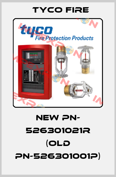 new PN- 526301021R (old PN-526301001P) Tyco Fire