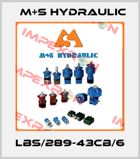 LBS/289-43CB/6 M+S HYDRAULIC
