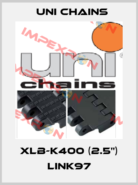 XLB-K400 (2.5") LINK97 Uni Chains