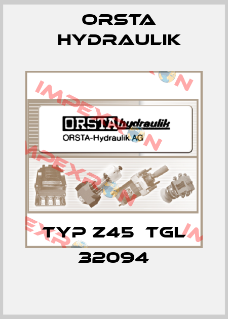 Typ Z45  TGL 32094 Orsta Hydraulik