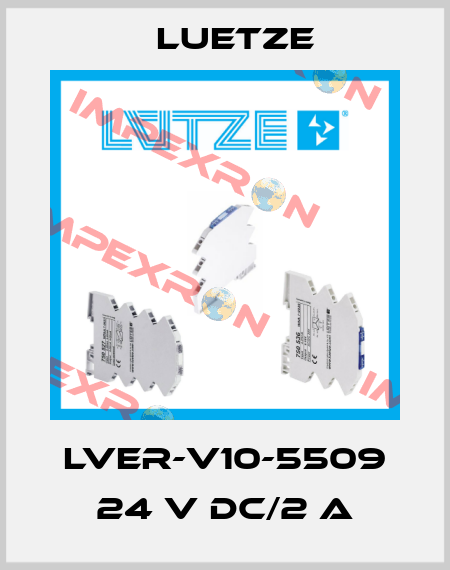 LVER-V10-5509 24 V DC/2 A Luetze