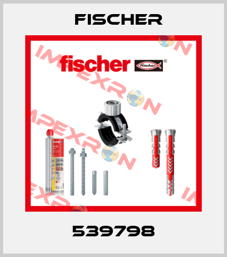 539798 Fischer