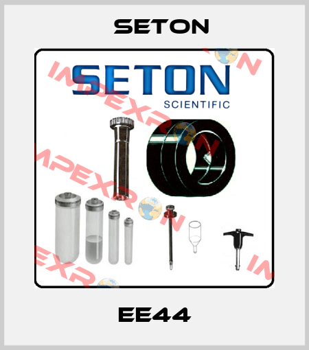 EE44 Seton