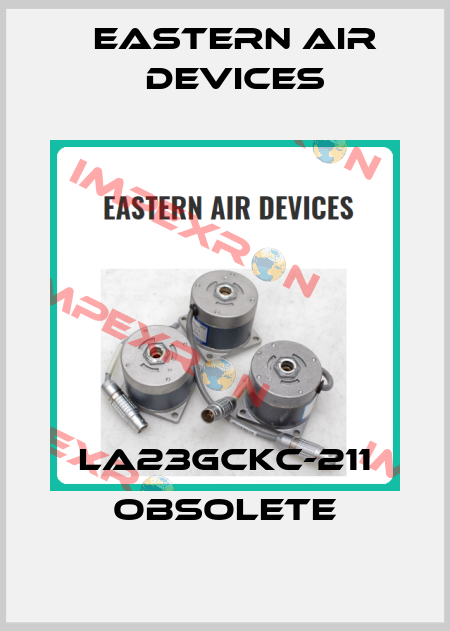LA23GCKC-211 obsolete EASTERN AIR DEVICES
