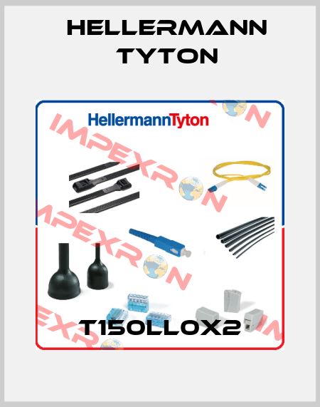 T150LL0X2 Hellermann Tyton