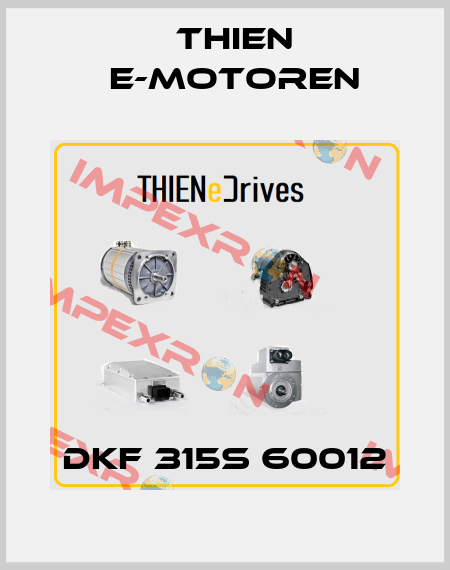 DKF 315S 60012 Thien E-Motoren