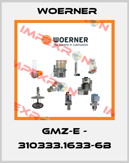 GMZ-E - 310333.1633-6B Woerner