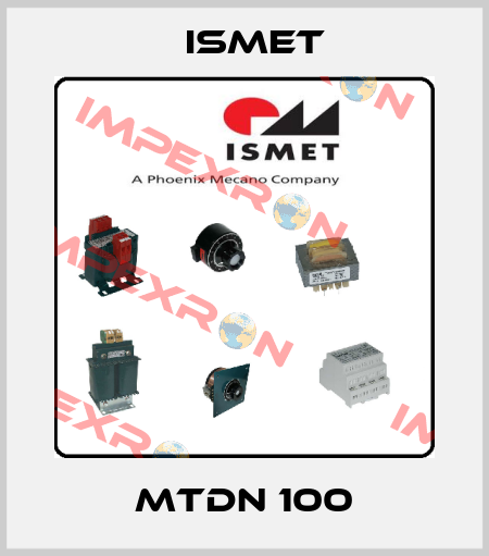 MTDN 100 Ismet
