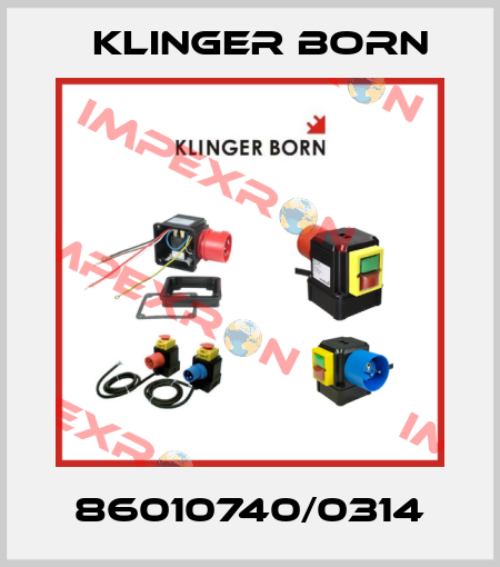 86010740/0314 Klinger Born