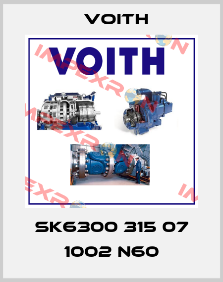 SK6300 315 07 1002 N60 Voith