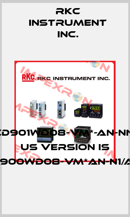 CD901WD08-VM*-AN-NN, US version is CB900WD08-VM*AN-N1/A/Y RKC INSTRUMENT INC.