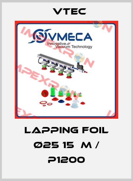 Lapping foil Ø25 15µm / P1200 Vtec