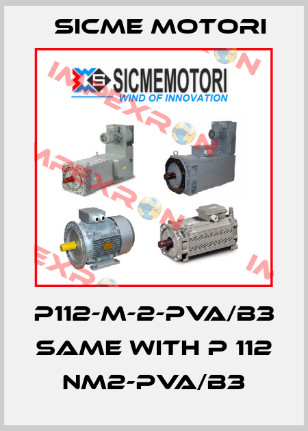 P112-M-2-PVA/B3 same with P 112 NM2-PVA/B3 Sicme Motori
