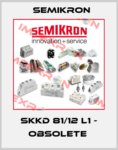SKKD 81/12 L1 - OBSOLETE  Semikron