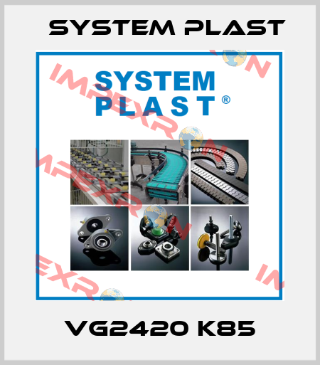 VG2420 K85 System Plast