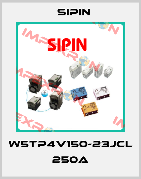W5TP4V150-23JCL 250A Sipin
