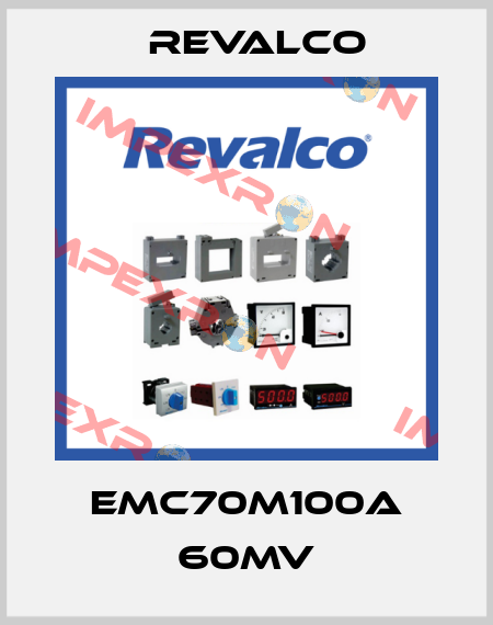 EMC70M100A 60MV Revalco