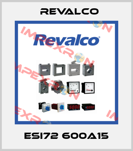 ESI72 600A15 Revalco