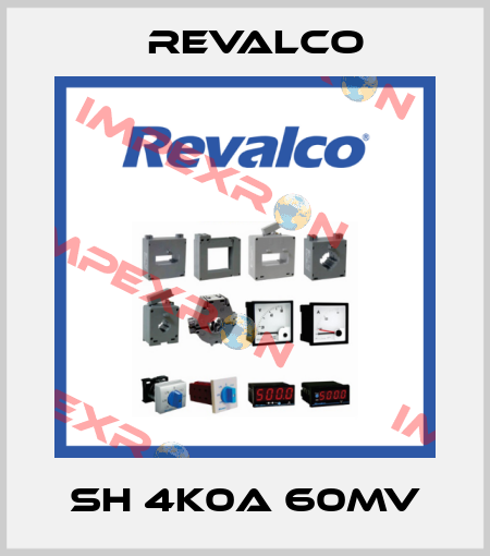SH 4K0A 60mV Revalco