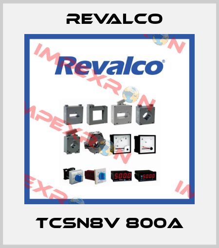 TCSN8V 800A Revalco