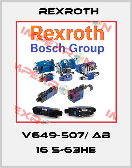 V649-507/ AB 16 S-63HE Rexroth