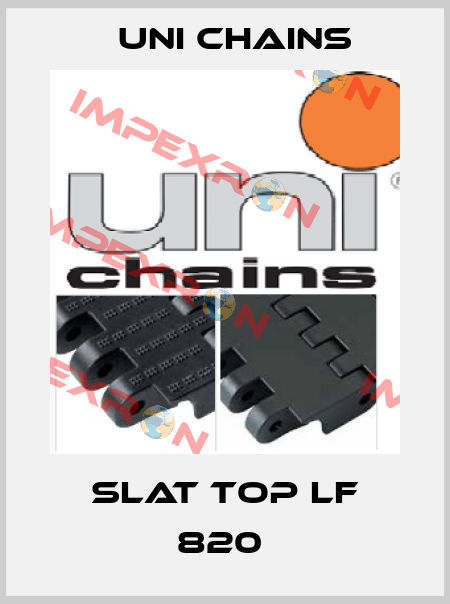 SLAT TOP LF 820  Uni Chains