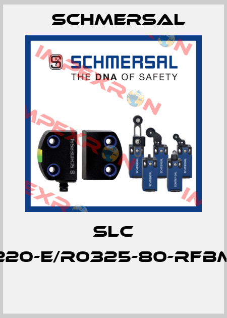 SLC 220-E/R0325-80-RFBM  Schmersal