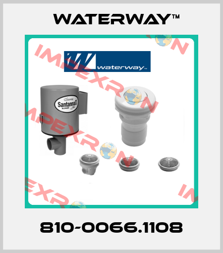 810-0066.1108 Waterway™