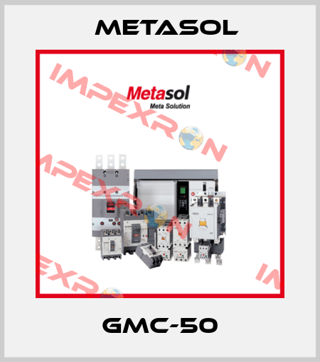 GMC-50 Metasol