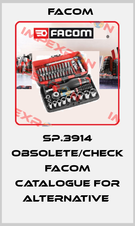 SP.3914 obsolete/check Facom catalogue for alternative  Facom