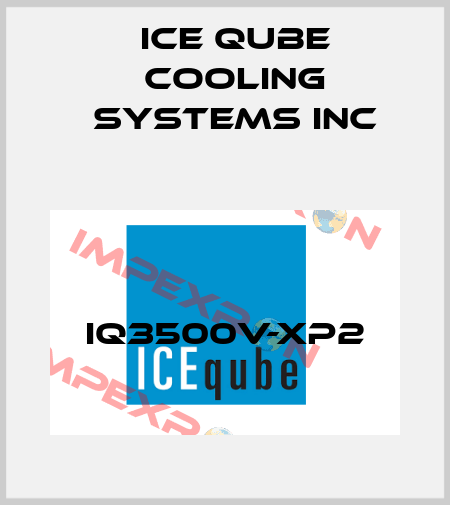IQ3500V-XP2 ICE QUBE COOLING SYSTEMS INC