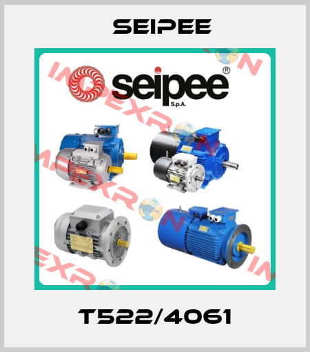 T522/4061 SEIPEE