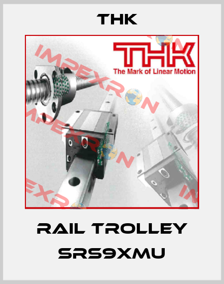 Rail trolley SRS9XMU THK